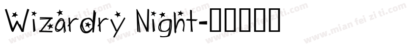 Wizardry Night字体转换